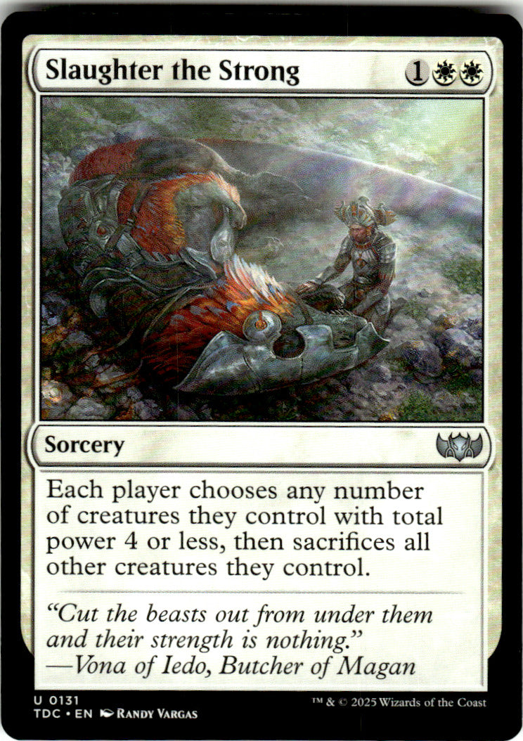 Slaughter the Strong Commander: Tarkir: Dragonstorm 131 U Magic: The Gathering