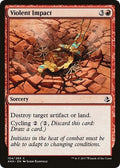 Violent Impact AKH 154 NM Magic: The Gathering