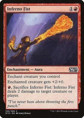 Inferno Fist M15 150 NM Magic: The Gathering
