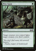 Prey Upon UMA 178 NM Magic: The Gathering