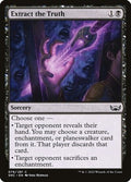 Extract the Truth SNC 78 NM Magic: The Gathering