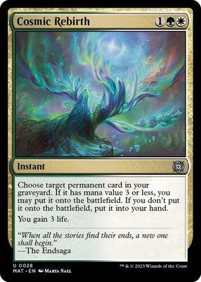 Cosmic Rebirth MAT 28 NM Magic: The Gathering