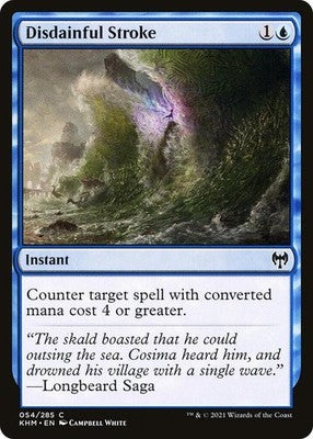 Disdainful Stroke KHM 54 Foil NM Magic: The Gathering