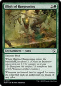 Blighted Burgeoning MOM 177 NM Magic: The Gathering