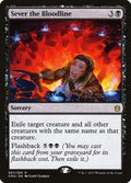 Sever the Bloodline CMA 67 NM Magic: The Gathering