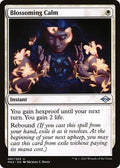 Blossoming Calm MH2 7 NM Magic: The Gathering