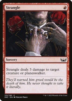 Strangle SNC 125 NM Magic: The Gathering