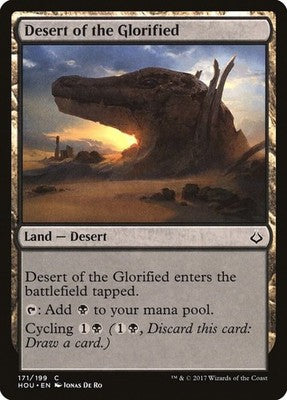 Desert of the Glorified HOU 171 NM Magic: The Gathering