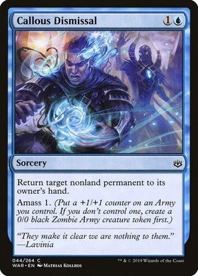 Callous Dismissal WAR 44 NM Magic: The Gathering
