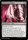 Failed Conversion MOM 103 NM Magic: The Gathering
