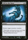 Chill to the Bone CSP 52 MP Magic: The Gathering