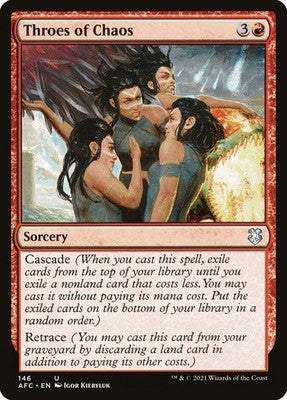 Throes of Chaos AFC 146 NM Magic: The Gathering