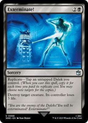 Exterminate! WHO 68 NM Magic: The Gathering