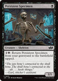 Persistent Specimen J25 473 NM Magic: The Gathering