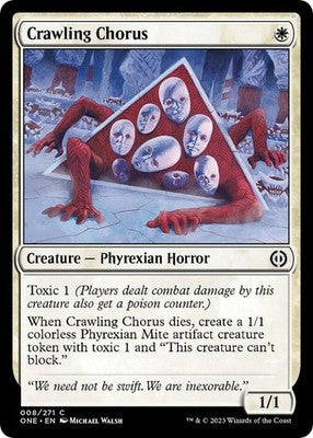 Crawling Chorus ONE 8 NM Magic: The Gathering
