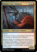 Serum-Core Chimera ONE 215 Foil NM Magic: The Gathering