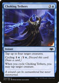 Choking Tethers MH1 44 NM Magic: The Gathering