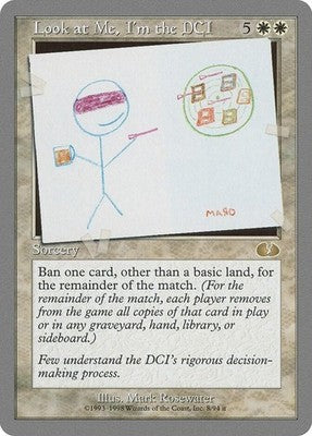Look at Me, I'm the DCI UGL 8 NM Magic: The Gathering