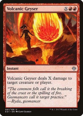 Volcanic Geyser E01 61 NM Magic: The Gathering