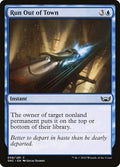 Run Out of Town SNC 58 NM Magic: The Gathering