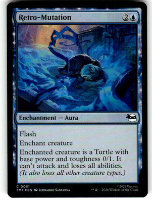 Retro-Mutation Teenage Mutant Ninja Turtles 51 C Foil Magic: The Gathering