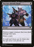 You Are Already Dead NEO 129 NM Magic: The Gathering