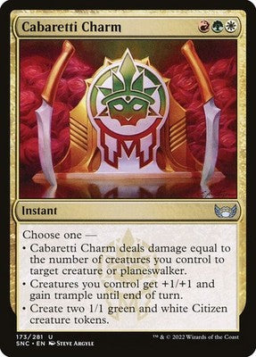Cabaretti Charm SNC 173 NM Magic: The Gathering