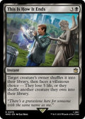 This Is How It Ends WHO 70 NM Magic: The Gathering