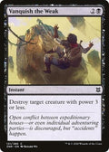 Vanquish the Weak ZNR 131 NM Magic: The Gathering