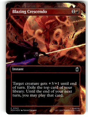 Blazing Crescendo (Borderless) Marvel Super Heroes 340 C Magic: The Gathering