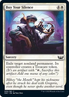 Buy Your Silence SNC 6 Foil NM Magic: The Gathering