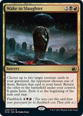 Wake to Slaughter MID 250 LP Magic: The Gathering