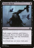 Shamble Back SOI 134 NM Magic: The Gathering