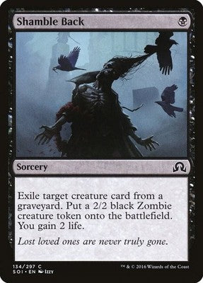 Shamble Back SOI 134 NM Magic: The Gathering