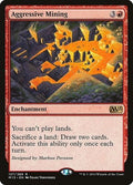 Aggressive Mining M15 127 NM Magic: The Gathering