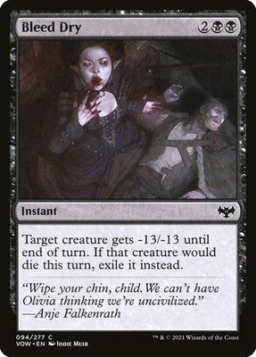 Bleed Dry VOW 94 NM Magic: The Gathering