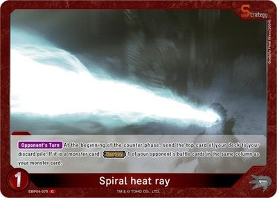 Spiral heat ray ( ) EBP04-075 Booster Set 4: Endless Wars Godzilla Card Game