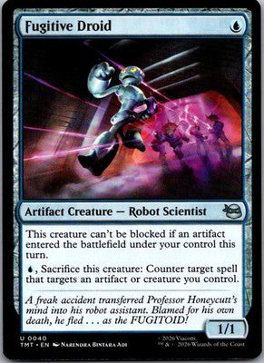 Fugitive Droid 0040 Teenage Mutant Ninja Turtles Magic: The Gathering NM