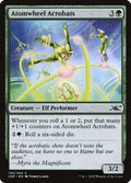 Atomwheel Acrobats UNF 130 NM Magic: The Gathering