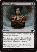 Severed Strands J25 488 NM Magic: The Gathering