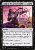 Drag to the Underworld THB 89 NM Magic: The Gathering