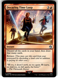 Decaying Time Loop Universes Beyond: Doctor Who 80 U Magic: The Gathering