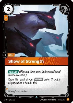Show of Strength 106/221 Spiritforged Riftbound: League of Legends