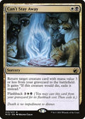 Can't Stay Away MID 213 LP Magic: The Gathering