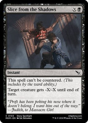 Slice from the Shadows MKM 103 Foil NM Magic: The Gathering