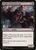 Wight of Precinct Six C16 118 NM Magic: The Gathering