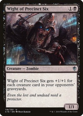 Wight of Precinct Six C16 118 NM Magic: The Gathering
