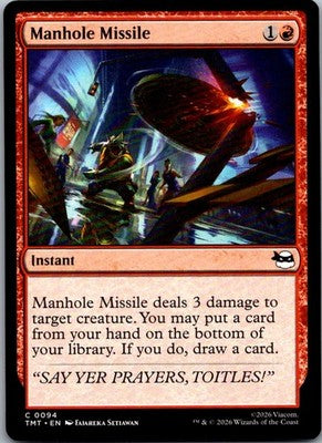 Manhole Missile 0094 Common Teenage Mutant Ninja Turtles Magic: The Gathering NM