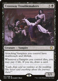 Crossway Troublemakers VOC 17 NM Magic: The Gathering