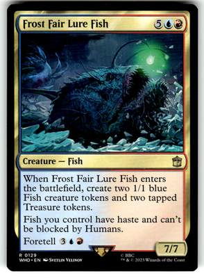 Frost Fair Lure Fish Universes Beyond: Doctor Who 129 R Magic: The Gathering
